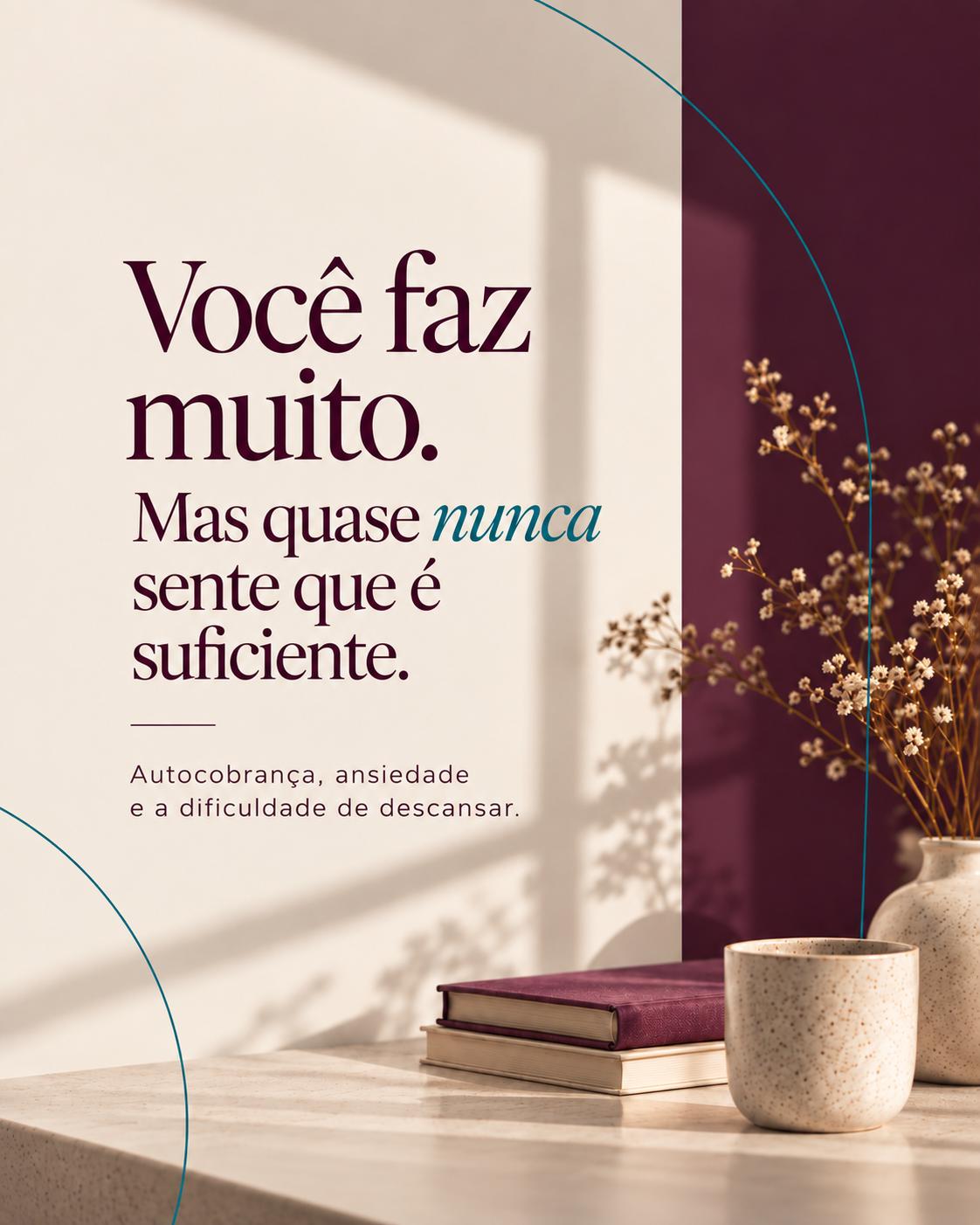 Você faz muito, mas quase nunca sente que é suficiente